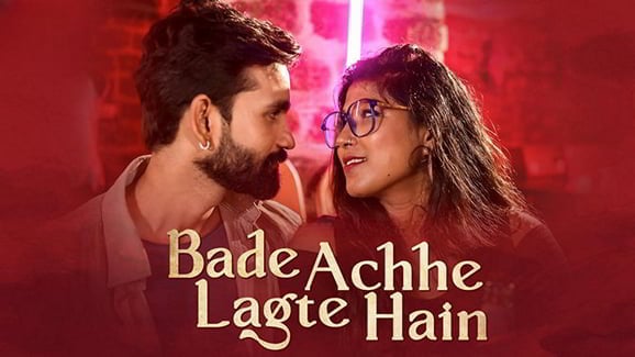 Bade Acche Lagte Hain WowEntertainment